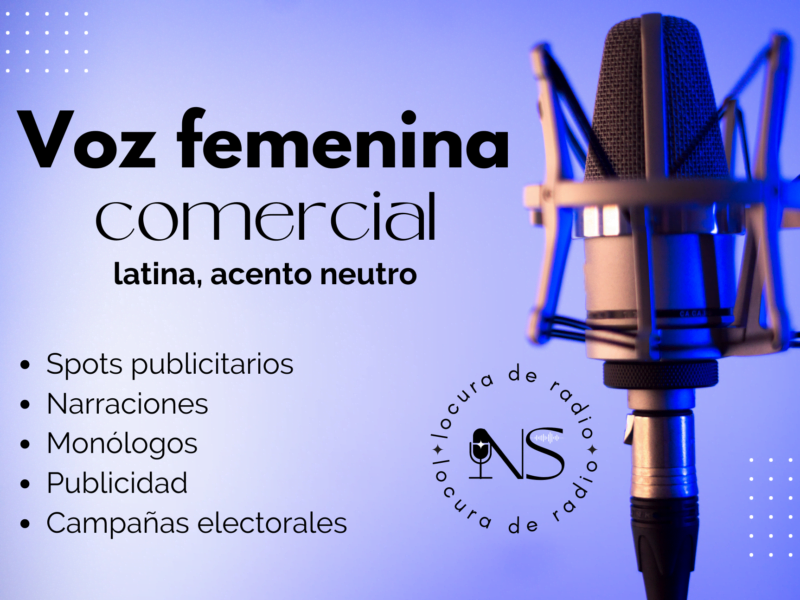 Voz femenina profesional - acento latino neutro